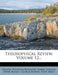 Theosophical Review; Volume 12 by Helena Petrovna Blavatsky, Mabel Collins, Annie Besant