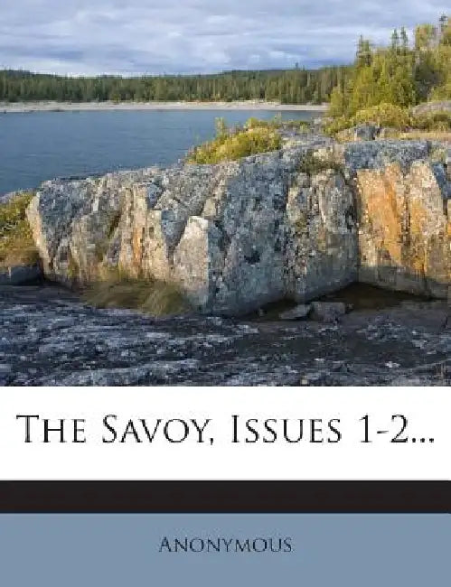 The Savoy, Issues 1-2 by Anonymous