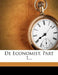 De Economist, Part 1... by Nederlands Economisch Instituut