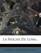 La Noche de Luna... by Mariano De Rementeria y. Fica