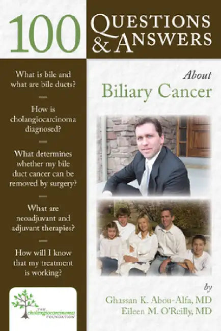 100 Q&as about Biliary Cancer by Ghassan Abou-Alfa, Eileen M. O'Reilly