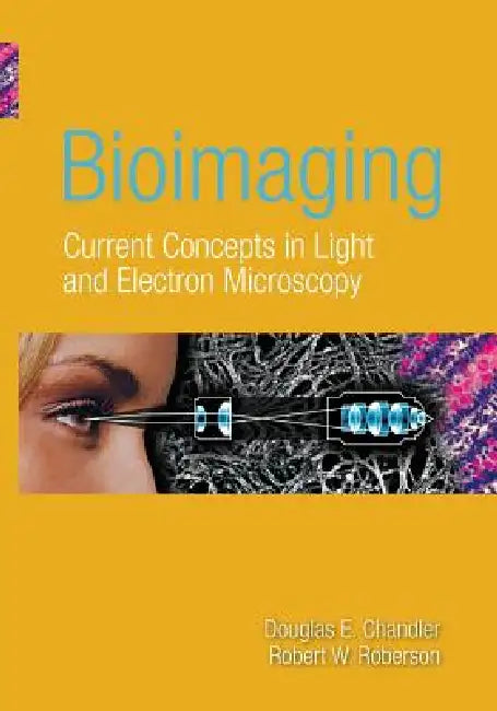 Bioimaging by Douglas Chandler, Robert Roberson