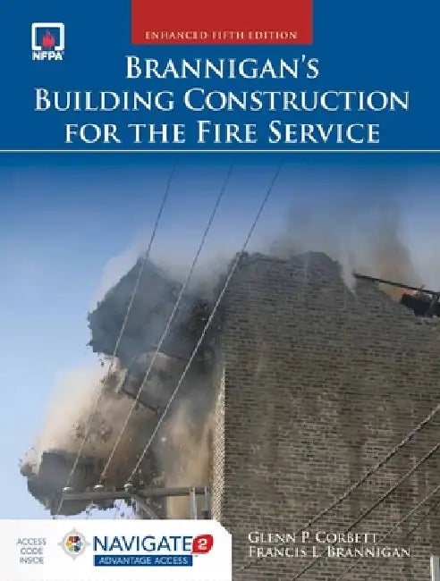 Brannigan's Building Construction for the Fire Service: . [With Access Code] by Glenn P. Corbett, Francis L. Brannigan