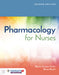 Pharmacology for Nurses [With Access Code] by Blaine T. Smith, Diane F. Pacitti