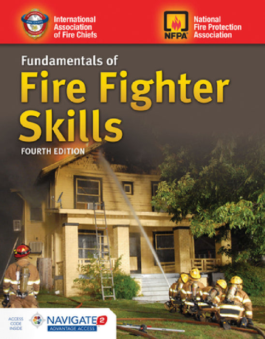 Fundamentals of Fire Fighter Skills: . by Iafc