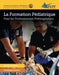 Pepp Epc 3e French Manuscript: Pediatric Emergencies for Prehospital Professionals by Litea Fuata