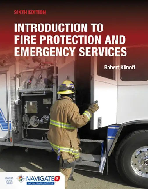 Introduction to Fire Protection and Emergency Services by Robert Klinoff