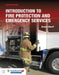 Introduction to Fire Protection and Emergency Services by Robert Klinoff