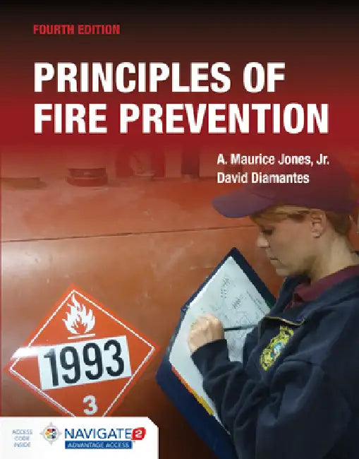 Principles of Fire Prevention by David Diamantes, A. Maurice Jones Jr