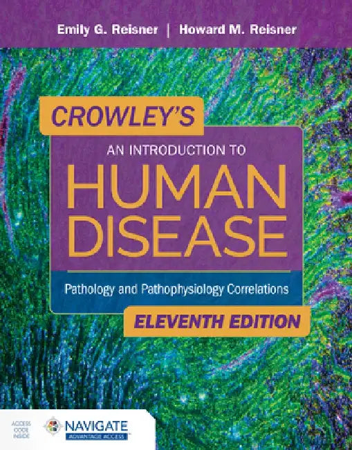 Crowley's Introduction to Human Disease by Emily G. Reisner