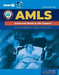Amls: Advanced Medical Life Support by National Association of Emergency Medica