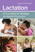 Lactation: A Foundational Strategy for Health Promotion: A Foundational Strategy for Health Promotion by Suzanne Hetzel Campbell