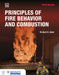 Principles of Fire Behavior and Combustion with Advantage Access by Richard Gann