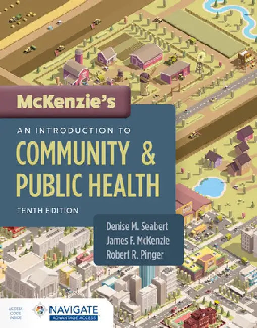 McKenzie's Introduction to Community & Public Health by Denise Seabert