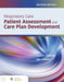 Respiratory Care: Patient Assessment and Care Plan Development: . by David C. Shelledy, Jay I. Peters