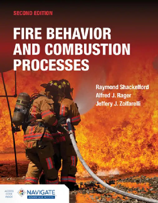 Fire Behavior and Combustion Processes with Advantage Access by Raymond Shackelford