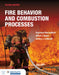 Fire Behavior and Combustion Processes with Advantage Access by Raymond Shackelford