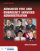 Advanced Fire and Emergency Services Administration by Randy R. Bruegman