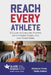 Reach Every Athlete: A Guide to Coaching Players with Hidden Disabilities and Conditions by Christopher Stanley, Timothy Baghurst