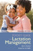 Pocket Guide for Lactation Management by Karin Cadwell