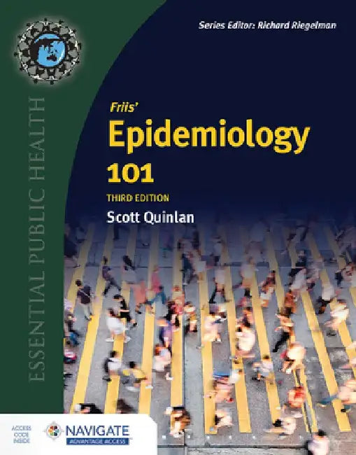 Epidemiology 101 by Robert H. Friis