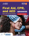 Advanced First Aid, Cpr, and AED by Aaos