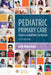 Pediatric Primary Care: Practice Guidelines for Nurses: Practice Guidelines for Nurses by Beth Richardson