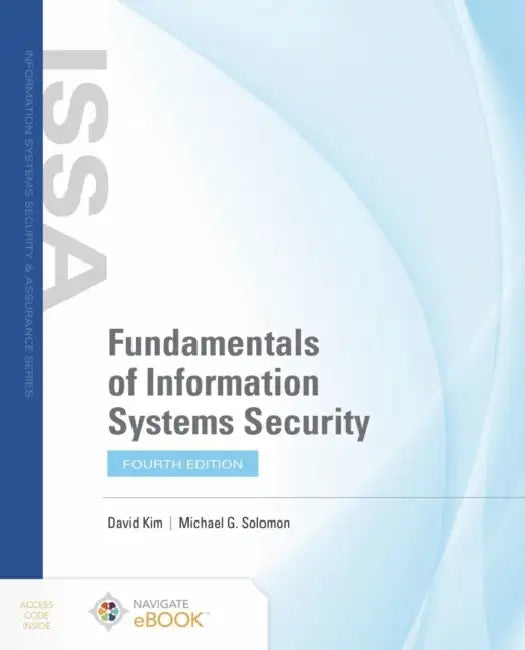Fundamentals of Information Systems Security + Cloud Labs [With Access Code] by David Kim, Michael G. Solomon
