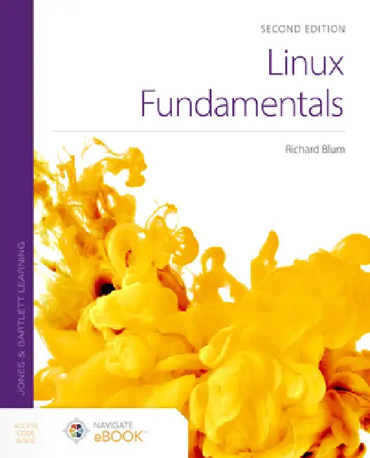 Linux Fundamentals: . by Richard Blum