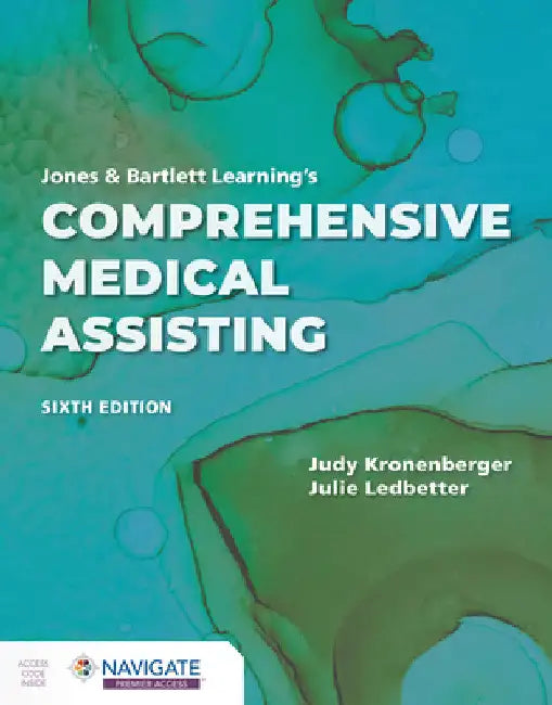 Jones & Bartlett Learning's Comprehensive Medical Assisting by Judy Kronenberger