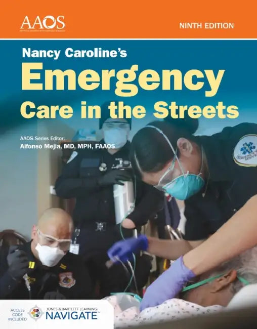 Nancy Caroline's Emergency Care in the Streets Premier Package for Flipped Classroom: . [With Access Code] by American Academy of Orthopaedic Surgeons
