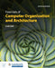 Essentials of Computer Organization and Architecture with Navigate Advantage Access by Linda Null