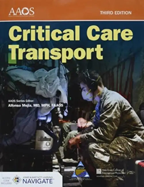 Critical Care Transport with Navigate Advantage Access by American Academy of Orthopaedic Surgeons