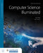 Computer Science Illuminated with Navigate Advantage Access by Nell Dale