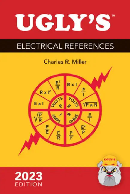 Ugly's Electrical References, 2023 Edition by Charles R. Miller