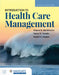 Introduction to Health Care Management by Sharon B. Buchbinder