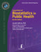 Essentials of Biostatistics in Public Health: . by Lisa M. Sullivan