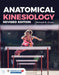 Anatomical Kinesiology Revised Edition: . by Michael Gross