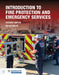 Introduction to Fire Protection and Emergency Services by Robert Klinoff