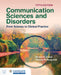 Communication Sciences and Disorders: From Science to Clinical Practice by Ronald B. Gillam