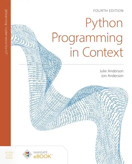 Python Programming in Context + Cloud Desktop by Julie Anderson, Jon Anderson