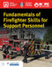 Fundamentals of Firefighter Skills for Support Personnel by National Volunteer Fire Council