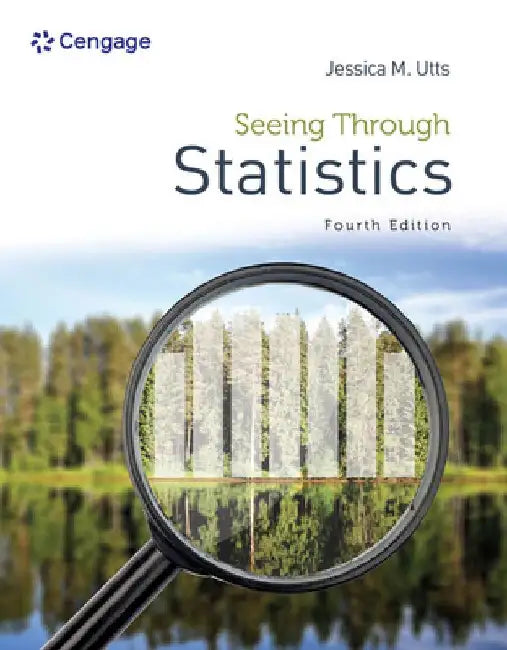 Seeing Through Statistics by Jessica Utts
