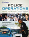 Police Operations: Theory and Practice by Kären Hess, Christine Orthmann, Henry Cho
