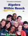 Elementary and Intermediate Algebra: Algebra Within Reach by Ron Larson