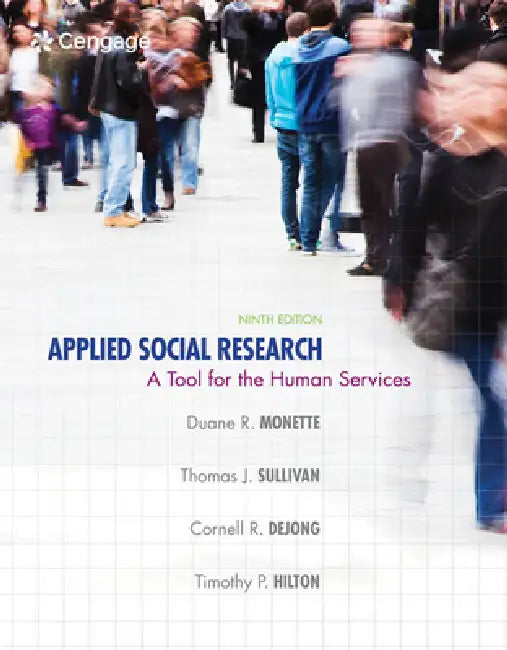 Applied Social Research: A Tool for the Human Services by Duane Monette, Thomas Sullivan, Cornell Dejong