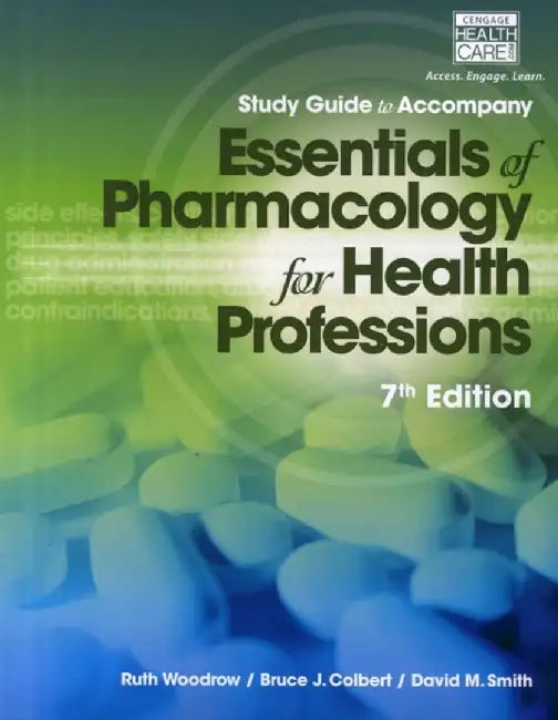 Essentials of Pharmacology for Health Professions by Ruth Woodrow