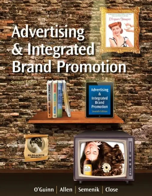 Advertising and Integrated Brand Promotion (with Coursemate with Ad Age Printed Access Card) by Thomas O'Guinn