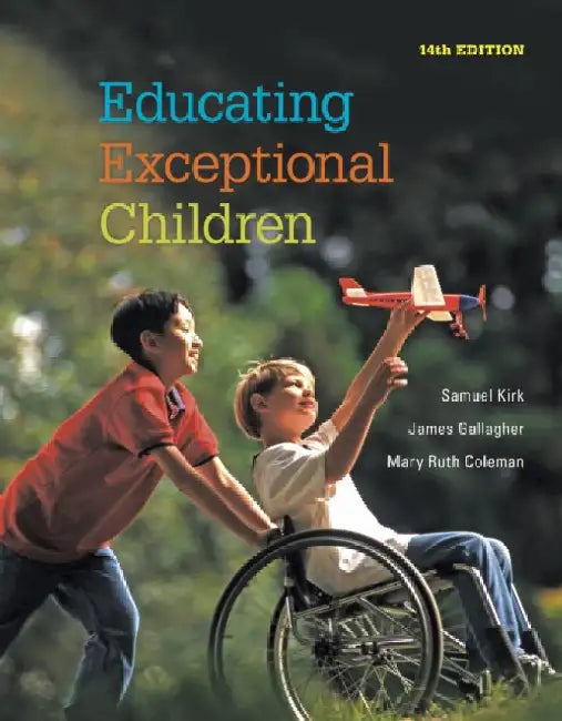 Educating Exceptional Children by Samuel Kirk