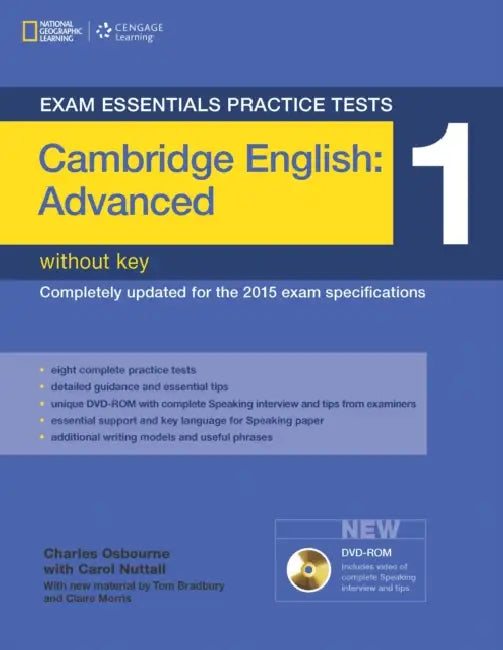 Exam Essentials Practice Tests: Cambridge English Advanced 1 with DVD-ROM by Tom Bradbury, Eunice Yeates
